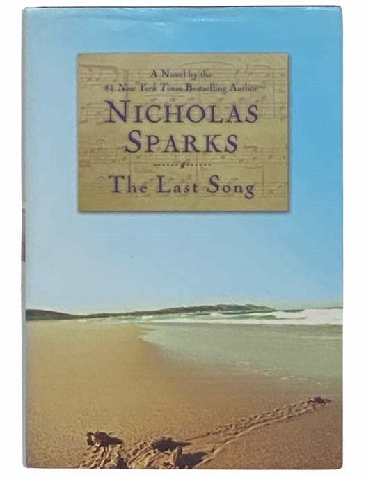 Item #2313962 The Last Song. Nicholas Sparks.