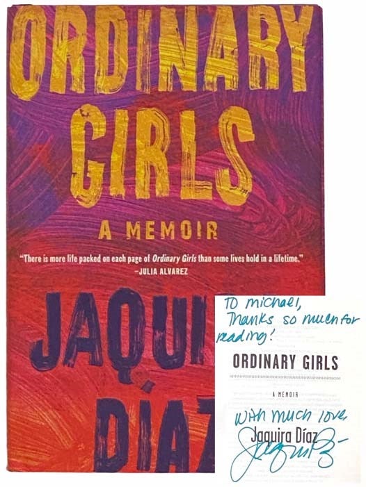 Item #2314011 Ordinary Girls: A Memoir. Jaquira Diaz.