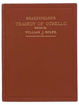 Item #2314062 Shakespeare's Tragedy of Othello, the Moor of Venice (English Classics Series)....