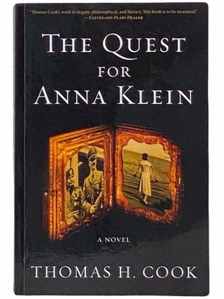 Item #2314306 The Quest for Anna Klein: A Novel. Thomas H. Cook