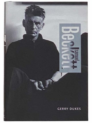 Item #2314419 Samuel Beckett (Overlook Illustrated Lives). Gerry Dukes