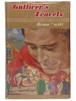 Item #2314493 Gulliver's Travels. Dean Swift, Jonathan