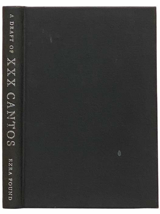 A Draft Of XXX Cantos Ezra Pound First American Edition a-draft-of-xxx-cantos-ezra-pound-first-american-edition