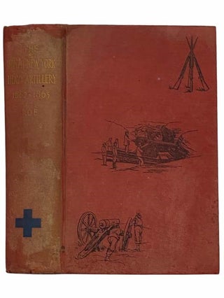 Item #2314729 The Ninth New York Heavy Artillery. A History of Its Organization, Services in the...
