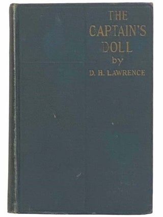 Item #2314863 The Captain's Doll: Three Novelettes. D. H. Lawrence