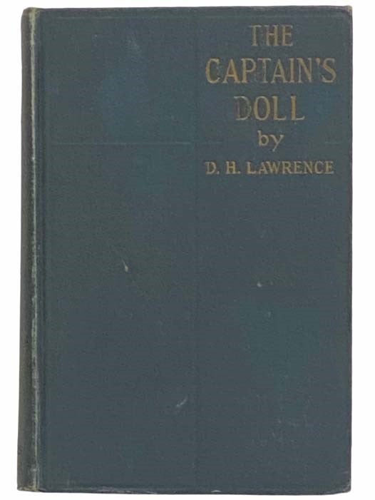 Item #2314863 The Captain's Doll: Three Novelettes. D. H. Lawrence.