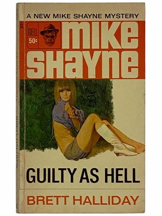Item #2314954 Guilty As Hell (Mike Shayne - Dell 3291). Brett Halliday