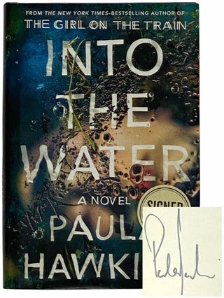Item #2315179 Into the Water: A Novel. Paula Hawkins