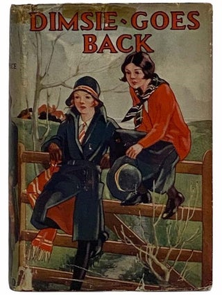 Item #2315481 Dimsie Goes Back (The Oxford Books for Girls). Dorita Fairlie Bruce