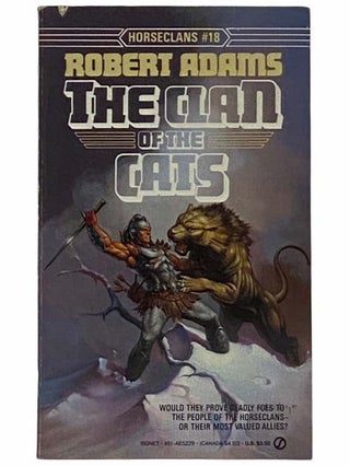 Item #2315565 The Clan of the Cats (Horseclans #18). Robert Adas
