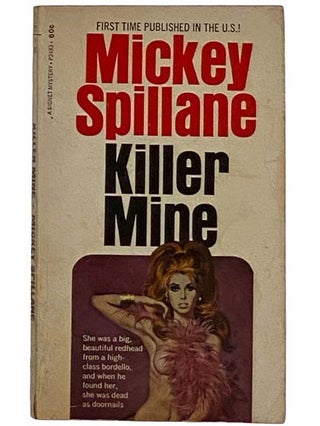 Item #2315760 Killer Mine (P3483). Mickey Spillane