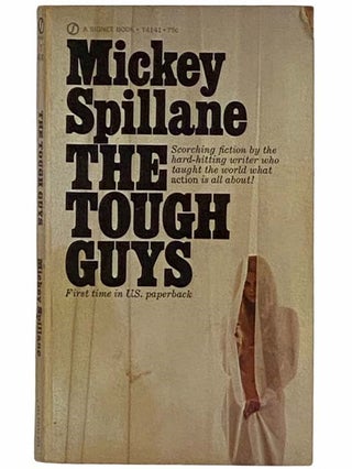 Item #2315761 The Tough Guys (T4141). Mickey Spillane