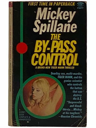 Item #2315763 The By-Pass Control (P3077). Mickey Spillane