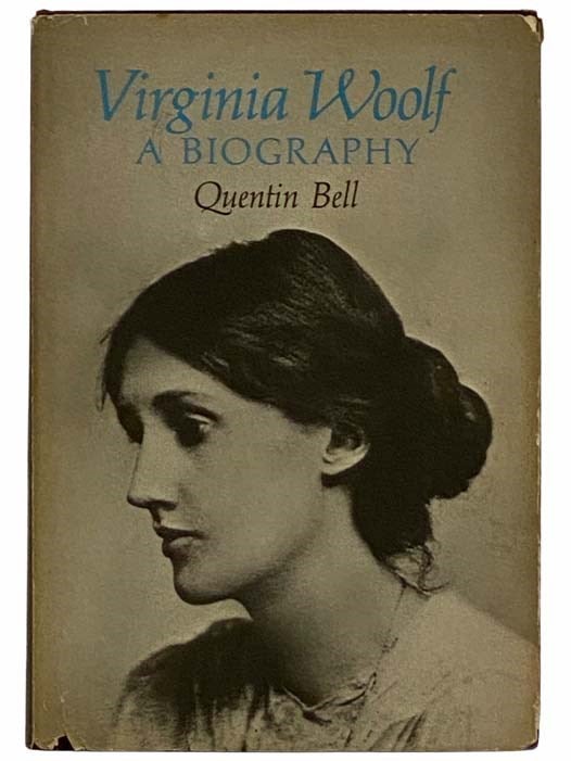 Item #2316232 Virginia Woolf: A Biography. Quentin Bell.