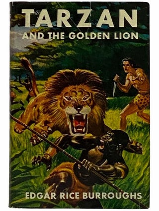 Item #2316251 Tarzan and the Golden Lion (Tarzan Series Book 10). Edgar Rice Burroughs