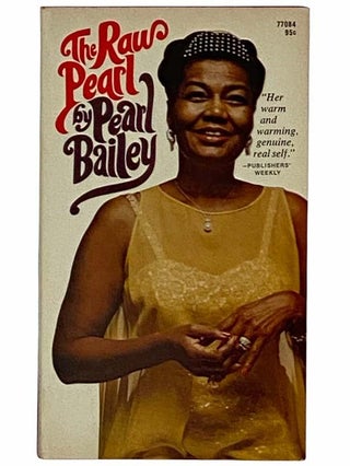 Item #2316278 The Raw Pearl. Pearl Bailey