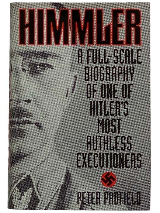 Himmler | Peter Padfield | 4th Printing