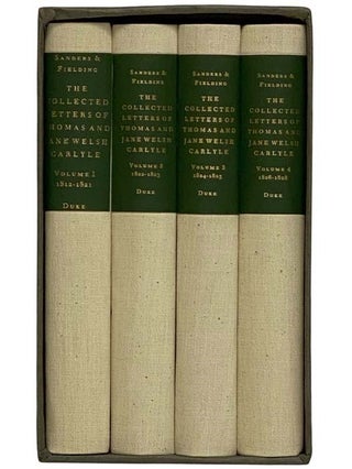 The Collected Letters of Thomas and Jane Welsh Carlyle, Volumes 1-4: 1812-1828 (Duke-Edinburgh. Thomas Carlyle, Jane Welsh.