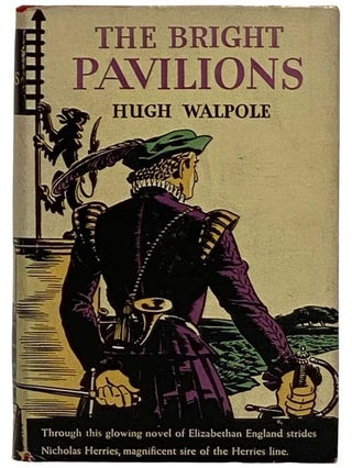 Item #2317162 The Bright Pavilions. Hugh Walpole