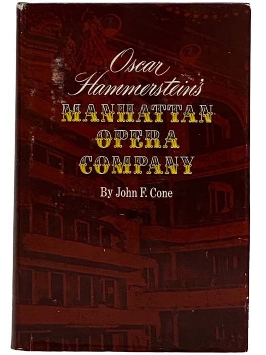 Item #2317287 Oscar Hammerstein's Manhattan Opera Company. John F. Cone.