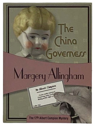 Item #2317407 The China Governess (Albert Campion No. 17). Margery Allingham