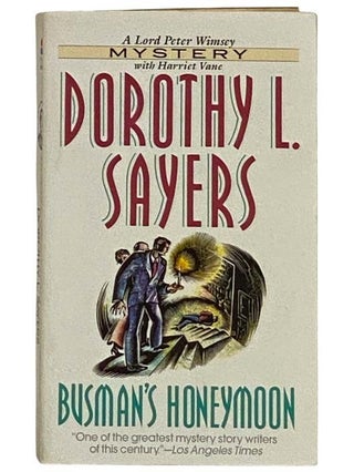 Item #2317443 Busman's Honeymoon (Lord Peter Wimsey No. 13). Dorothy L. Sayers