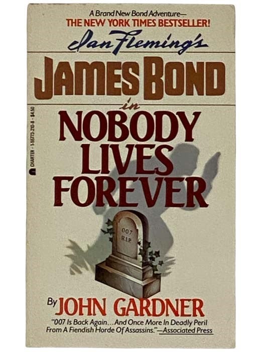 Item #2317476 Nobody Lives Forever (James Bond). John Gardner.