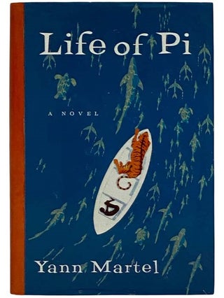 Item #2317564 Life of Pi: A Novel. Yann Martel