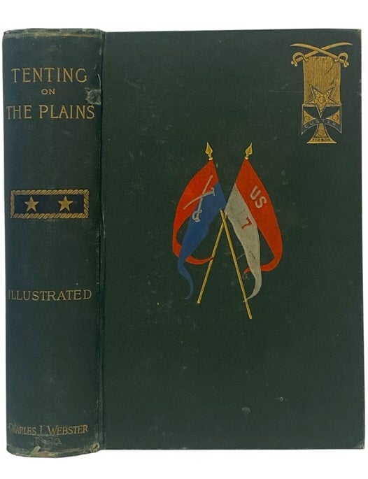 Item #2317573 Tenting on the Plains, or, General Custer in Kansas and Texas (Shoulder Strap Edition). Elizabeth B. Custer.
