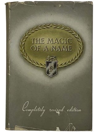 Item #2317710 The Magic of a Name (Complete Revised Edition). Harold Nockolds