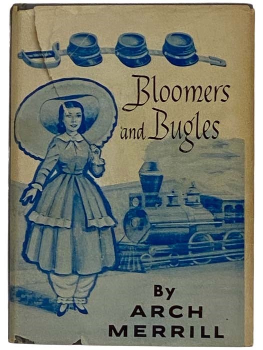 Item #2317714 Bloomers and Bugles. Arch Merrill.