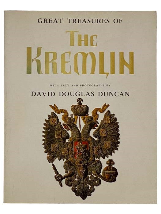 Item #2317909 Great Treasures of the Kremlin. David Douglas Duncan.