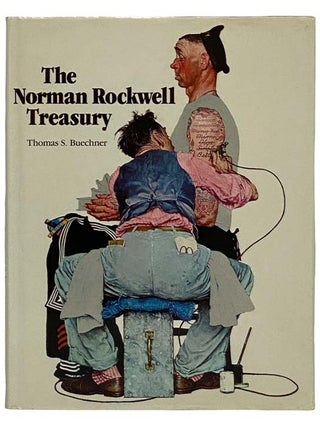 Item #2317919 The Norman Rockwell Treasury. Thomas S. Buechner