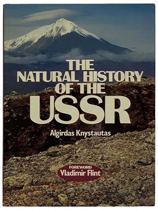 Item #2317971 The Natural History of the USSR. Algirdas Knystautas, Vladimir Flint, Foreword