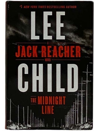 Item #2318048 The Midnight Line: A Jack Reacher Novel. Lee Child