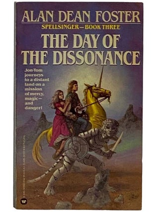 Item #2318088 The Day of the Dissonance (Spellsinger No. 3). Alan Dean Foster