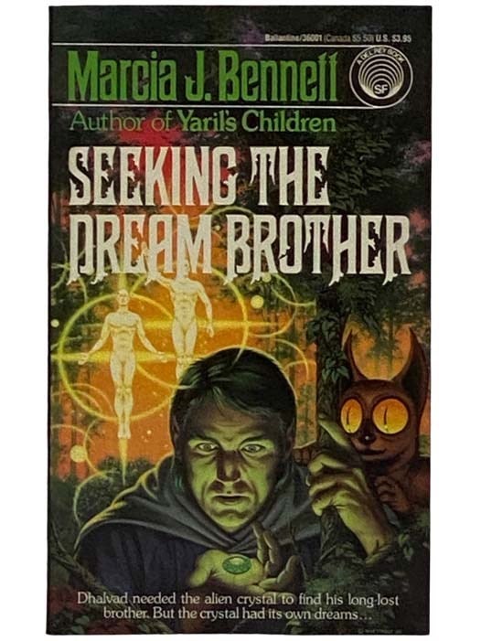 Item #2318099 Seeking the Dream Brother. Marcia J. Bennett.