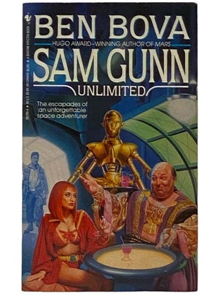 Item #2318160 Sam Gunn Unlimited. Ben Bova