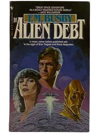 Item #2318167 The Alien Debt. F. M. Busby