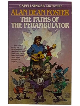 Item #2318181 The Paths of the Perambulator (A Spellsinger Adventure). Alan Dean Foster