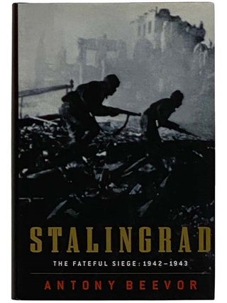 Stalingrad: The Fateful Siege, 1942-1943
