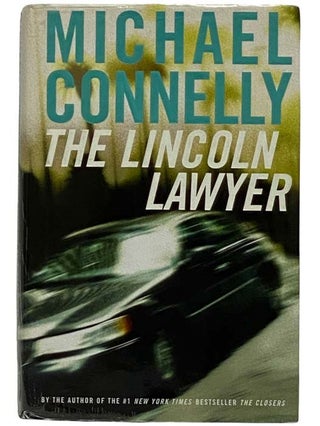 Item #2318643 The Lincoln Lawyer. Michael Connelly