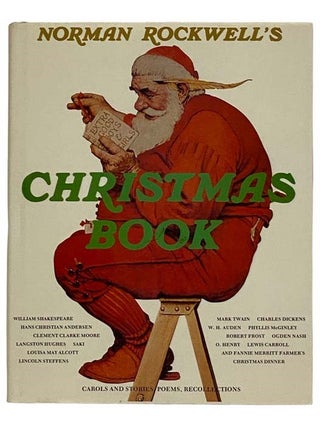 Item #2318766 Norman Rockwell's Christmas Book. Ruth Eisenstein