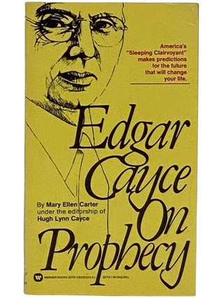 Item #2318819 Edgar Cayce on Prophecy. Mary Ellen Carter