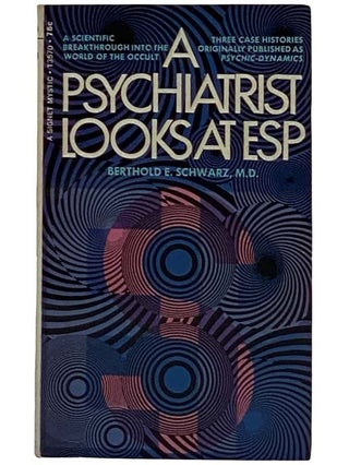 Item #2318841 A Psychiatrist Looks at ESP: Three Case Histories Originally Published as...
