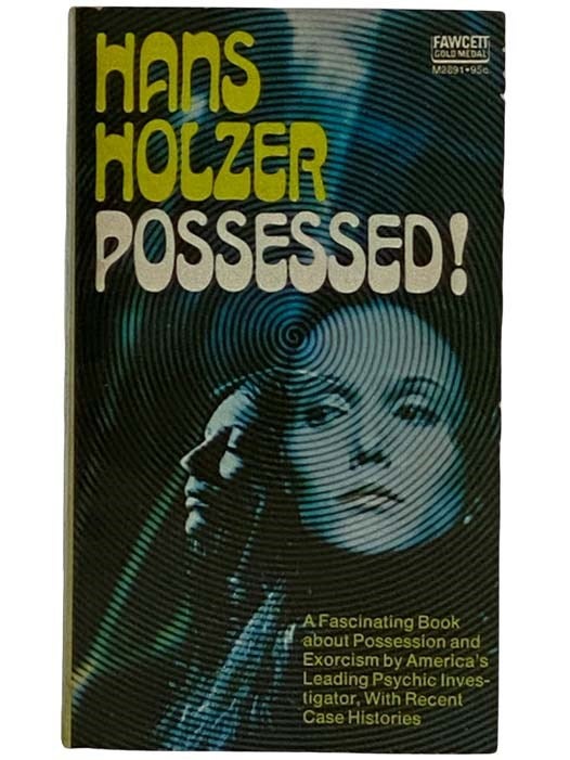 Item #2318842 Possessed! Hans Holzer.