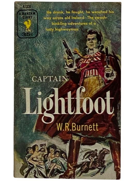 Item #2318849 Captain Lightfoot (Bantam Giant A1331). W. R. Burnett.