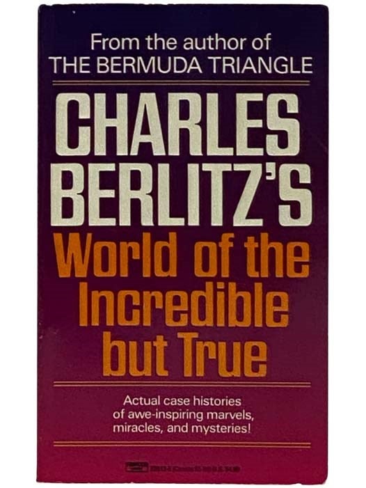 Item #2318903 World of the Incredible but True. Charles Berlitz.