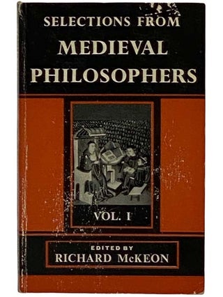 Item #2318904 Selections from Medieval Philosophers Vol. I [Volume 1]: Augustine to Albert the...
