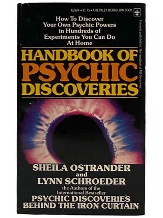 Item #2318955 Handbook of Psychic Discoveries (K2894). Sheila Ostrander, Lynn Schroeder
